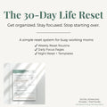 ✨ The 30 Day Life Reset for Busy Working Moms